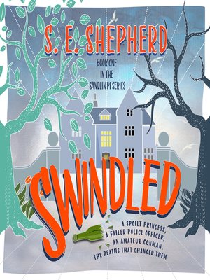 cover image of Swindled